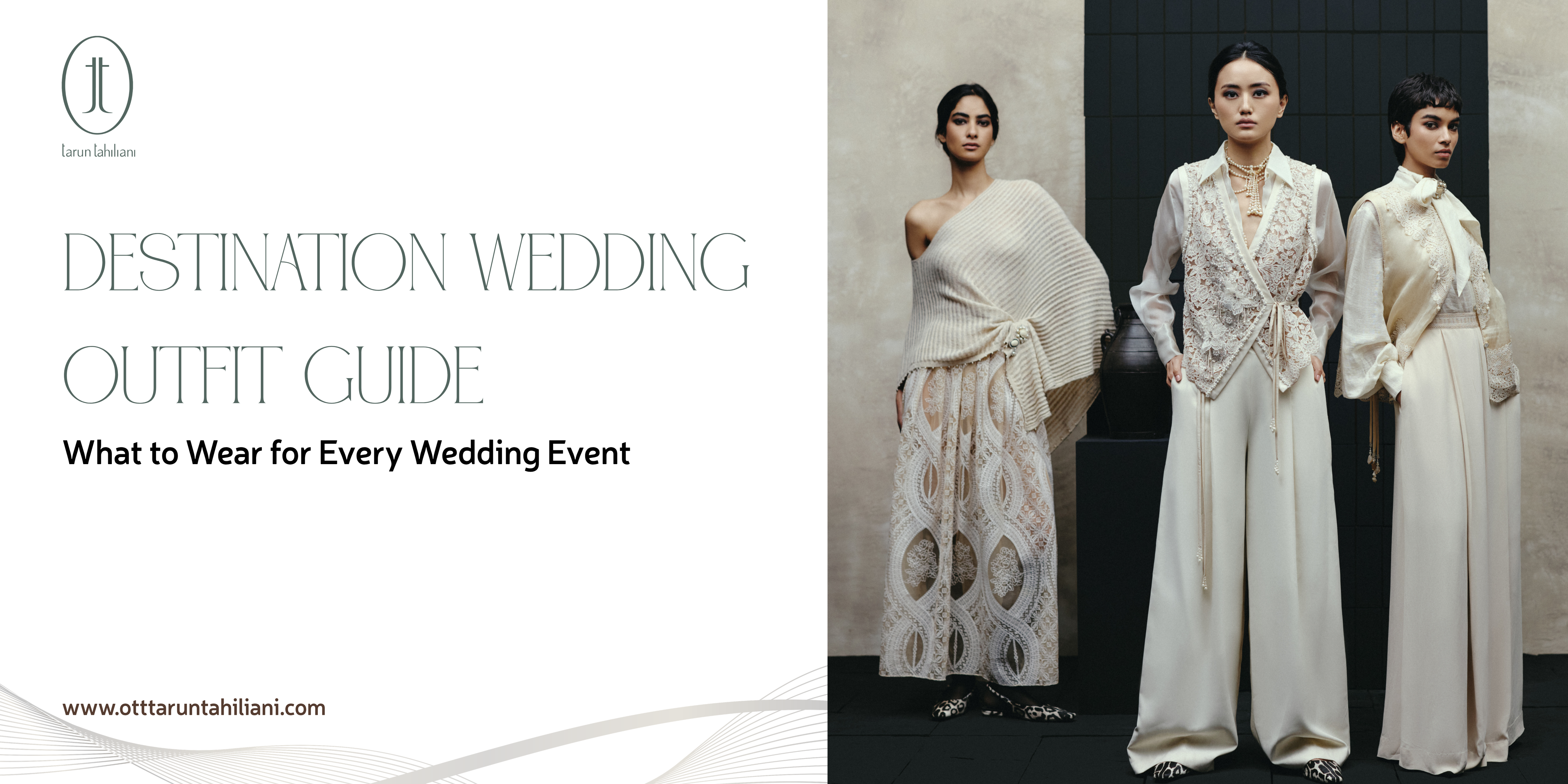 Destination Wedding Outfit Guide: What to Wear for Every Wedding Event